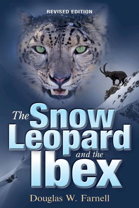 The Snow Leopard and the Ibex(Kobo/電子書)