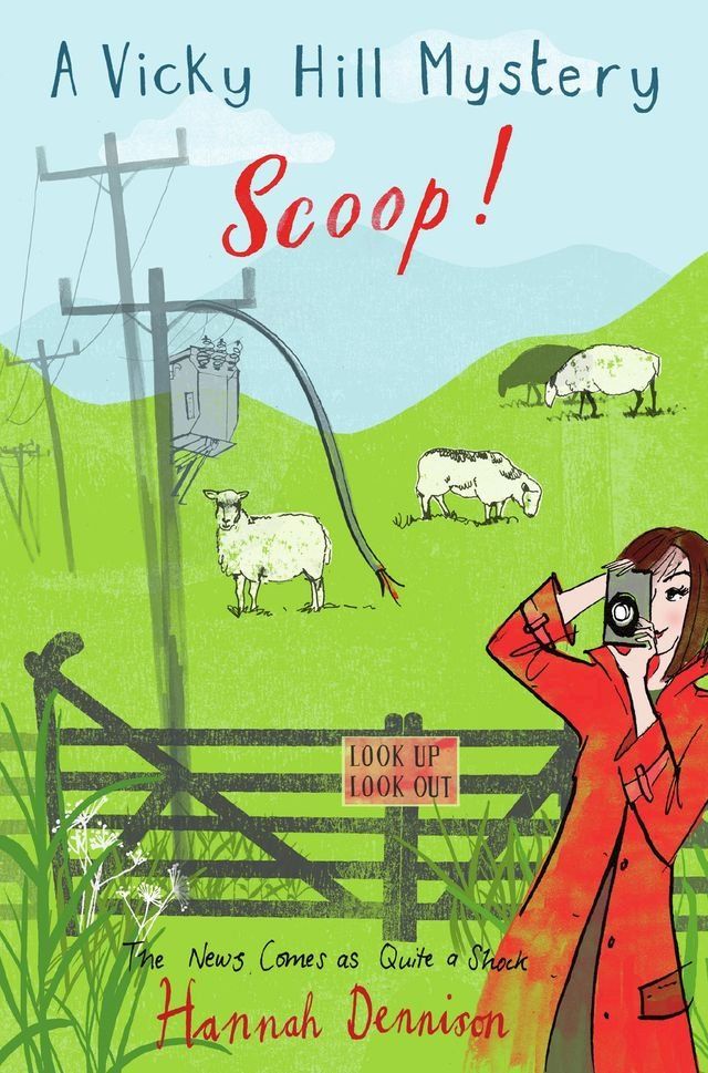  A Vicky Hill Mystery: Scoop!(Kobo/電子書)