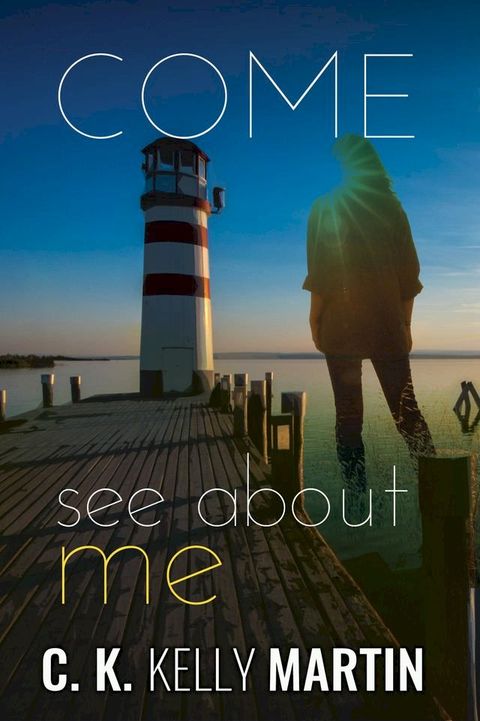 Come See About Me(Kobo/電子書)