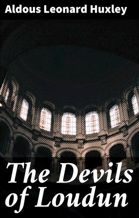 The Devils of Loudun(Kobo/電子書)