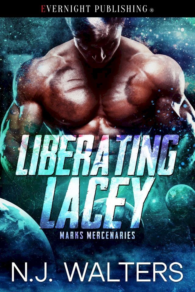  Liberating Lacey(Kobo/電子書)