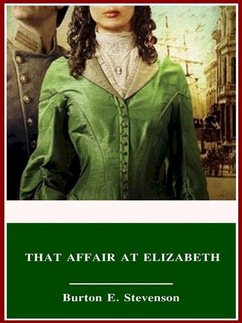 That Affair at Elizabeth(Kobo/電子書)