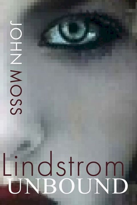 Lindstrom Unbound(Kobo/電子書)