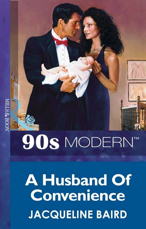 A Husband Of Convenience (Mills & Boon Vintage 90s Modern)(Kobo/電子書)