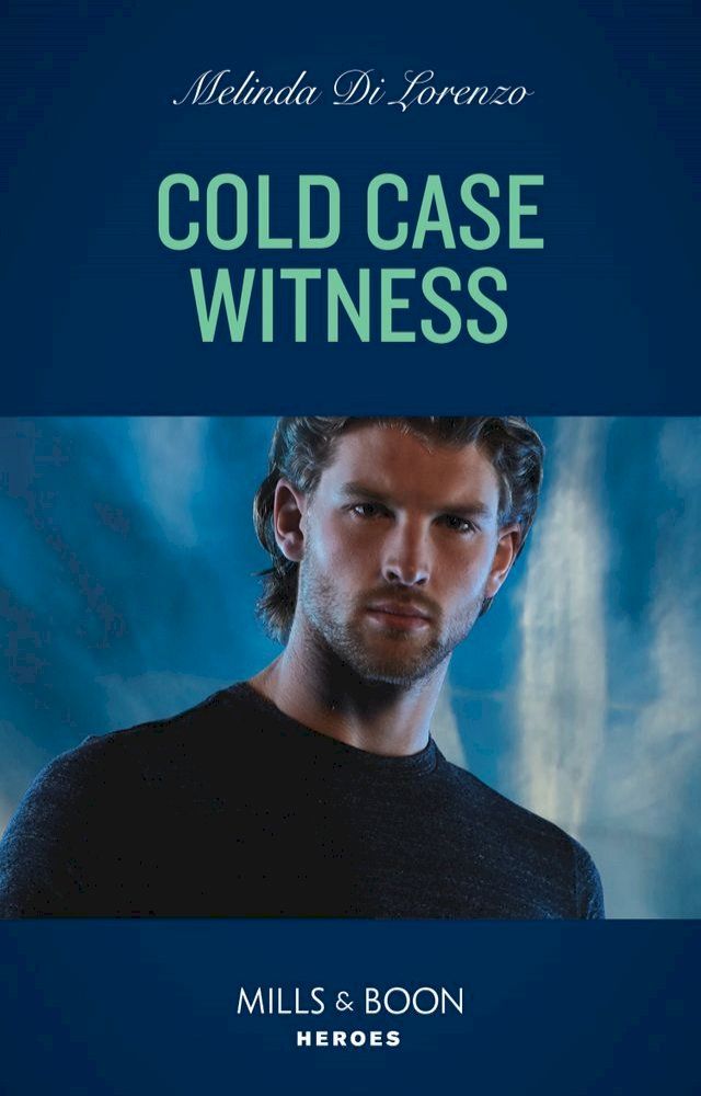  Cold Case Witness (Mills & Boon Heroes)(Kobo/電子書)