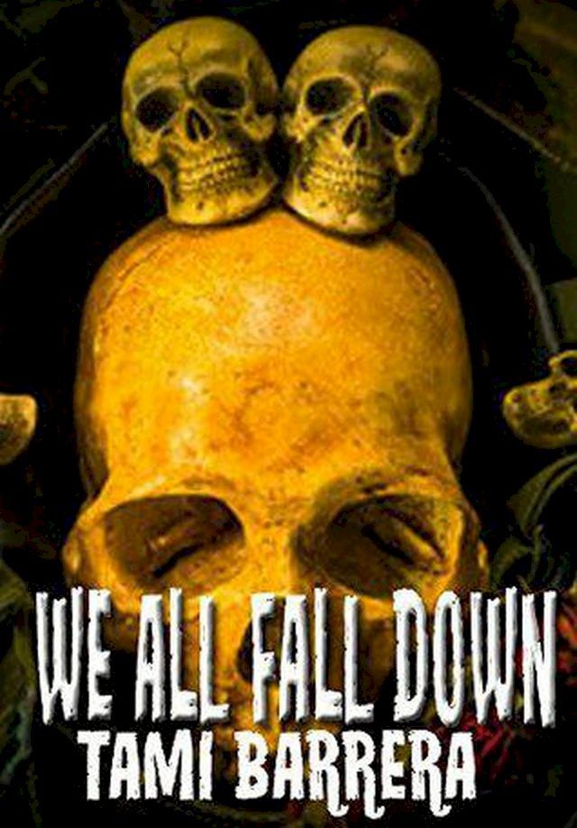  We All Fall Down(Kobo/電子書)