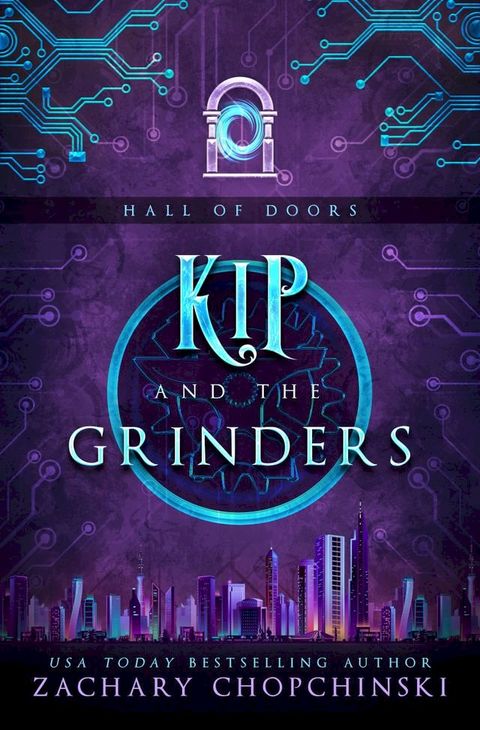 Kip and The Grinders(Kobo/電子書)