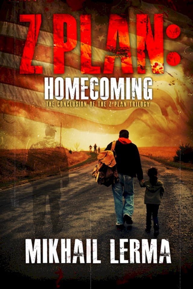  Z Plan: Homecoming(Kobo/電子書)