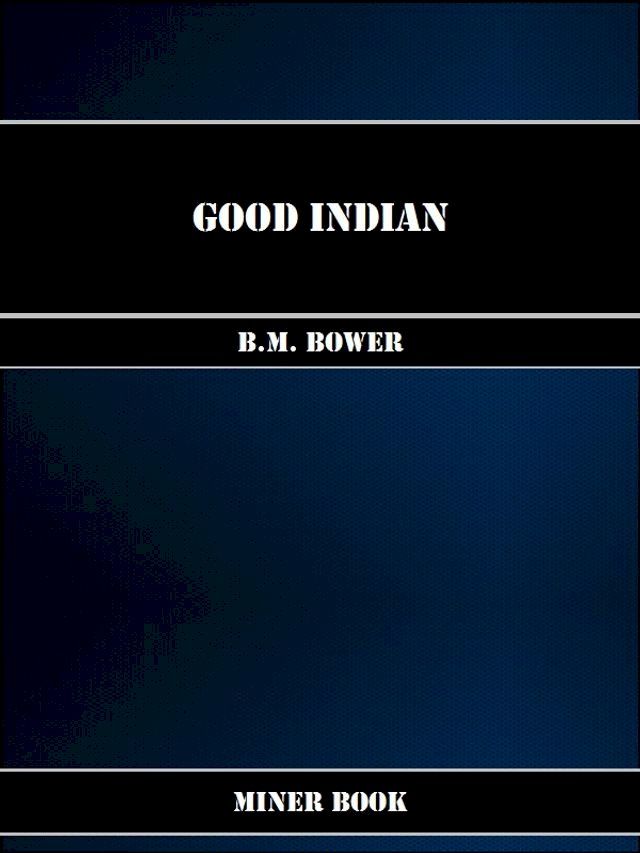  Good Indian(Kobo/電子書)