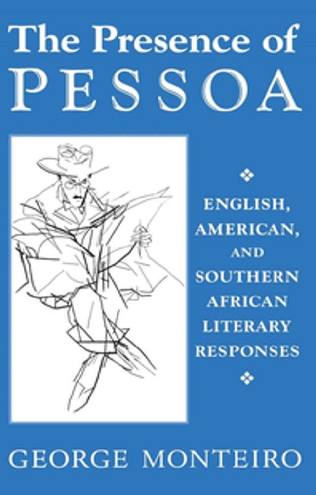  The Presence of Pessoa(Kobo/電子書)