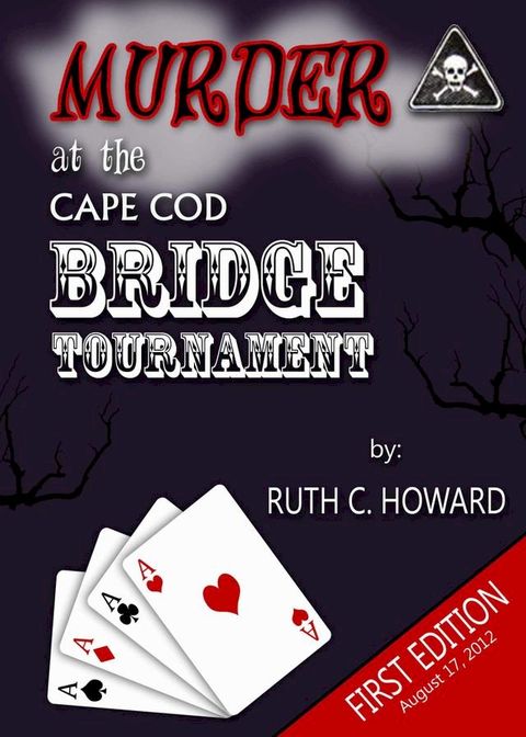 Murder at the Cape Cod Bridge Tournament(Kobo/電子書)