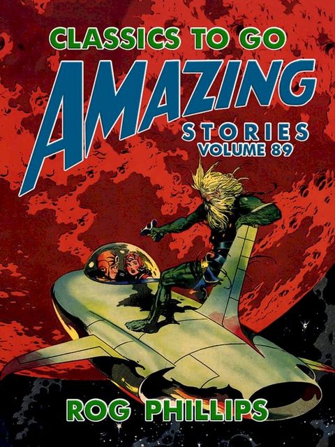 Amazing Stories Volume 89(Kobo/電子書)