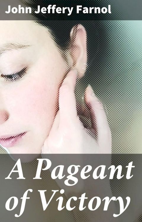 A Pageant of Victory(Kobo/電子書)