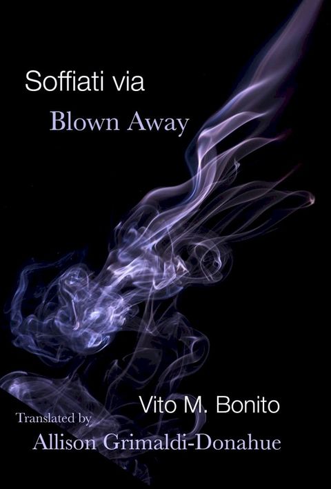 Blown Away/Soffiati via(Kobo/電子書)