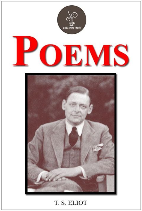 Poems by T. S. ELIOT(Kobo/電子書)