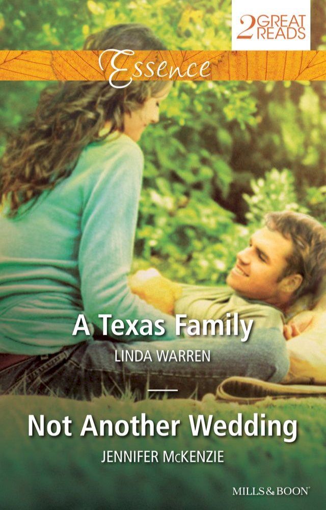  A Texas Family/Not Another Wedding(Kobo/電子書)