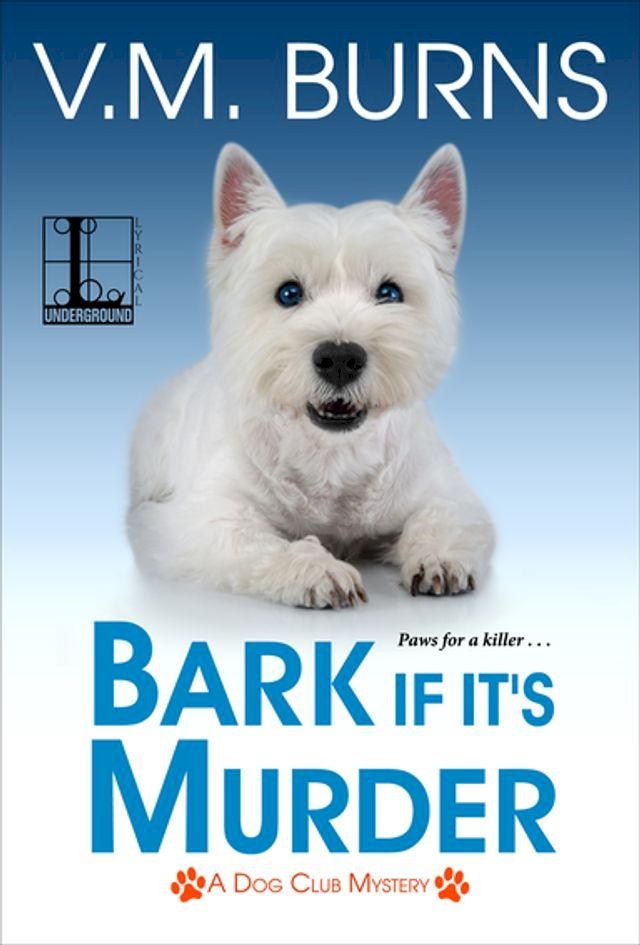  Bark If It’s Murder(Kobo/電子書)