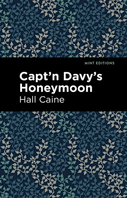 Capt'n Davy's Honeymoon(Kobo/電子書)