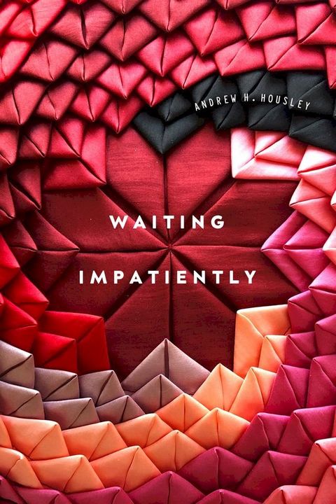 Waiting Impatiently(Kobo/電子書)