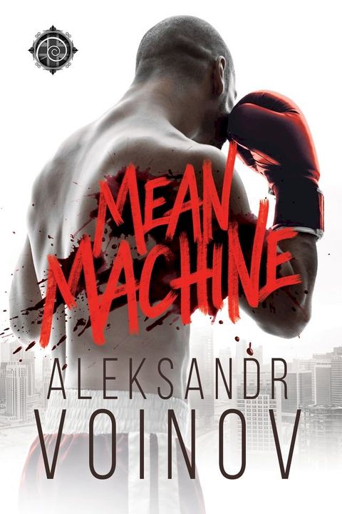 Mean Machine(Kobo/電子書)