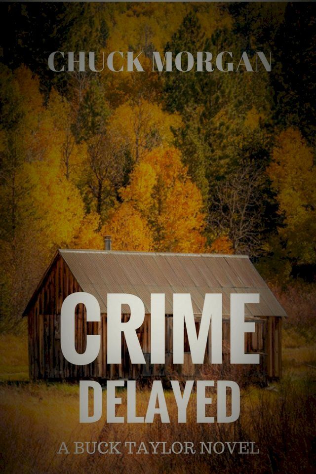  Crime Delayed(Kobo/電子書)