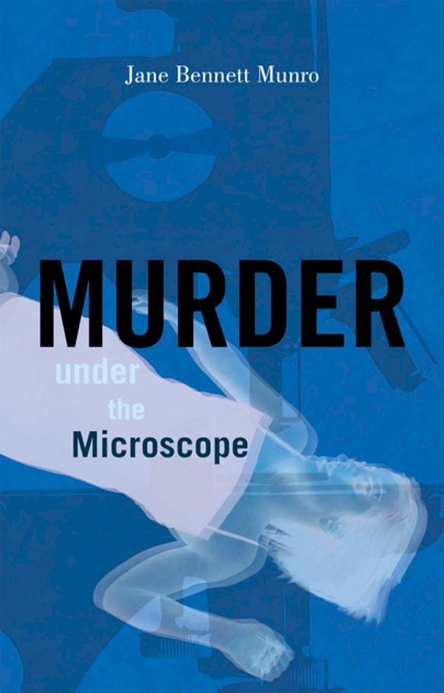  Murder Under the Microscope(Kobo/電子書)