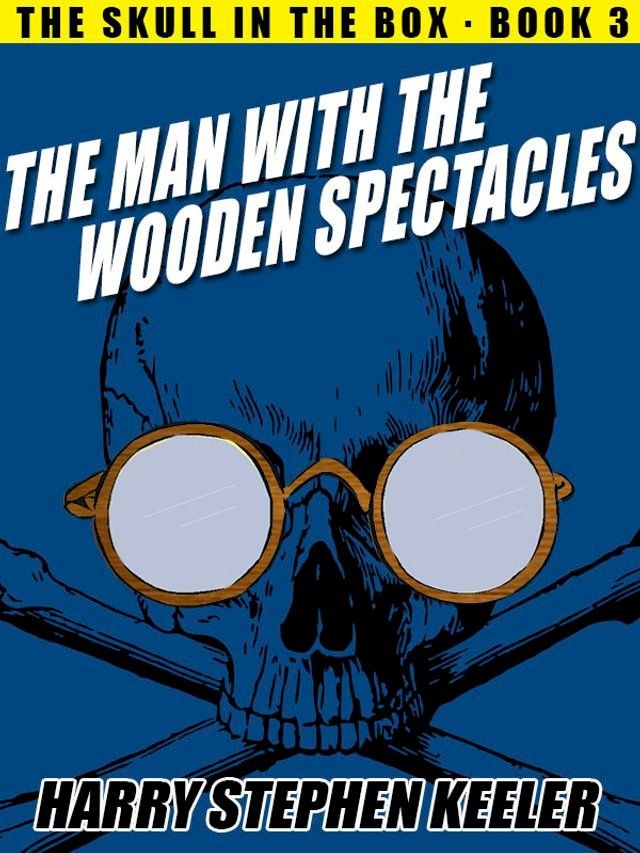  The Man with the Wooden Spectacles(Kobo/電子書)