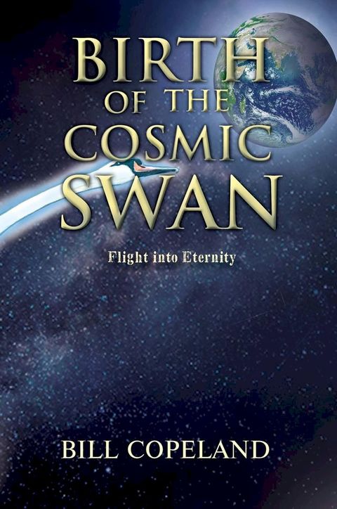 BIRTH OF THE COSMIC SWAN(Kobo/電子書)