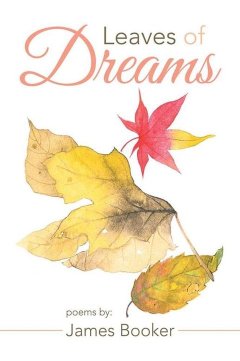 Leaves of Dreams(Kobo/電子書)