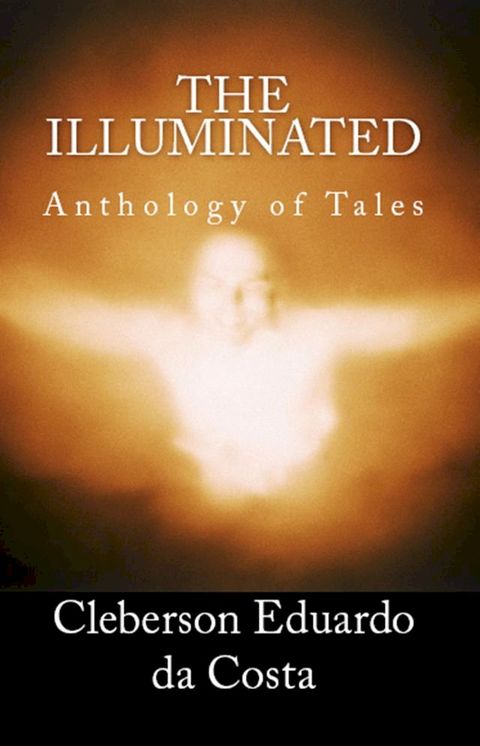 THE ILLUMINATED(Kobo/電子書)