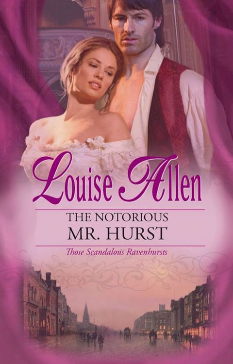 The Notorious Mr. Hurst(Kobo/電子書)