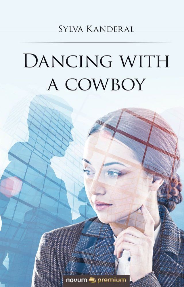  Dancing with a cowboy(Kobo/電子書)