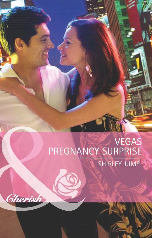  Vegas Pregnancy Surprise (Girls' Weekend in Vegas, Book 2) (Mills & Boon Romance)(Kobo/電子書)