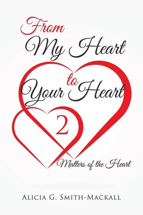 From My Heart to Your Heart 2(Kobo/電子書)