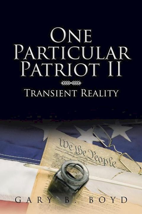 One Particular Patriot Ii(Kobo/電子書)