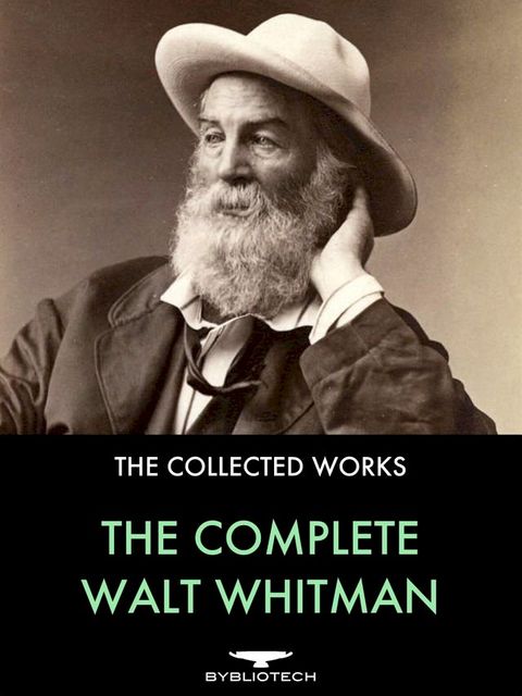 The Complete Walt Whitman(Kobo/電子書)