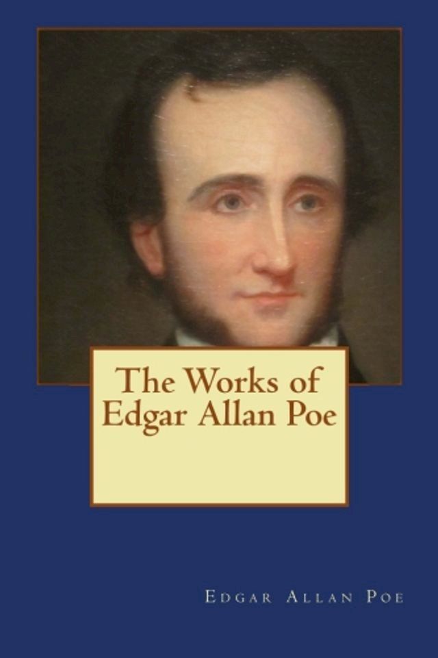  The Works of Edgar Allan Poe(Kobo/電子書)