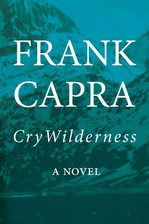 Cry Wilderness(Kobo/電子書)