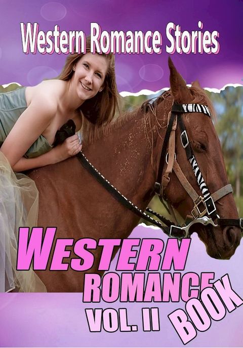 THE WESTERN ROMANCE BOOK VOL. II(Kobo/電子書)