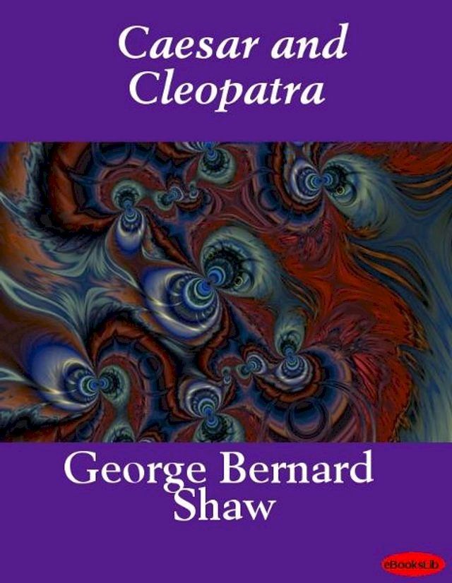  Caesar and Cleopatra(Kobo/電子書)