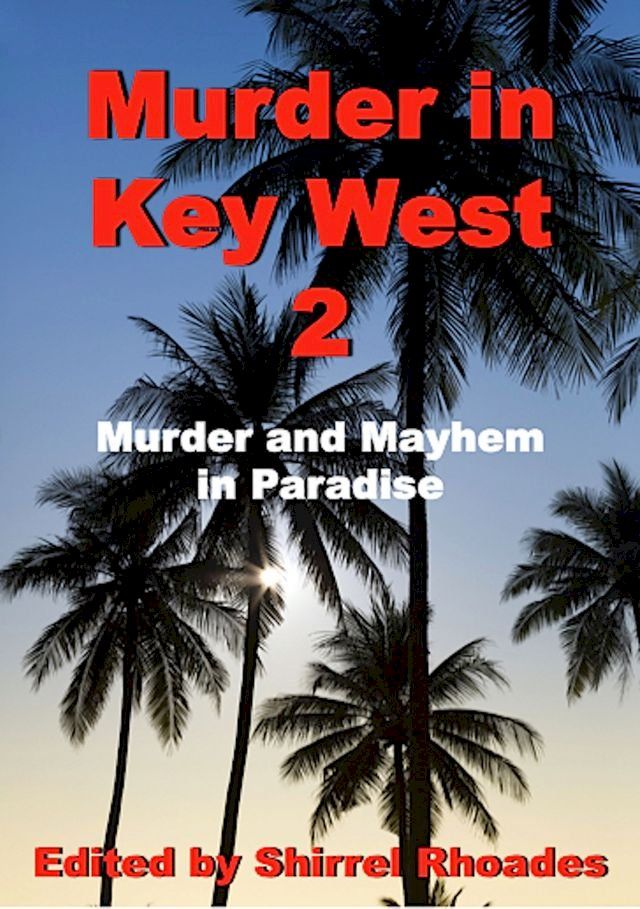  Murder in Key West 2(Kobo/電子書)