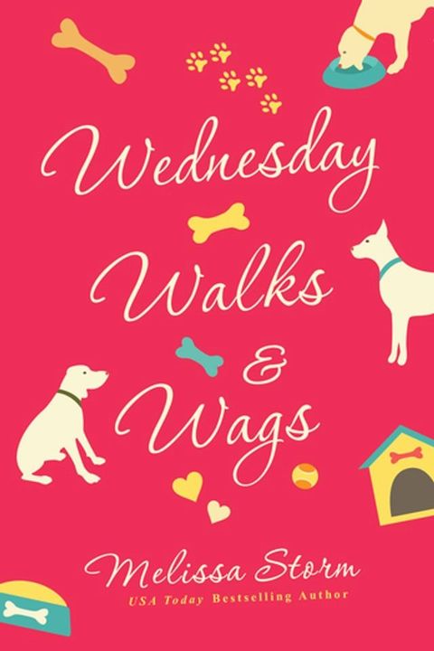 Wednesday Walks & Wags(Kobo/電子書)