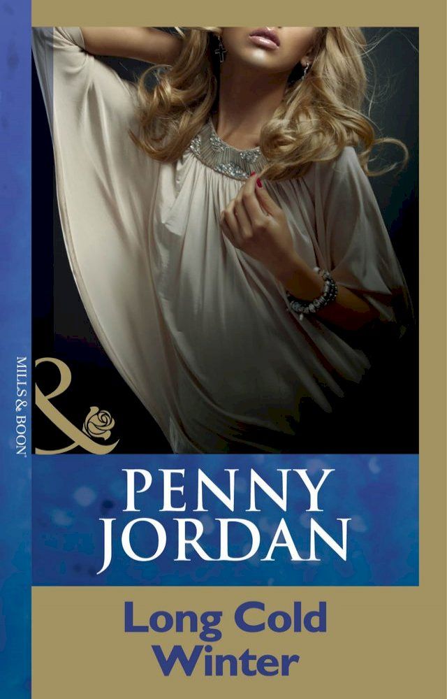  Long Cold Winter (Penny Jordan Collection) (Mills & Boon Modern)(Kobo/電子書)