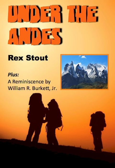 Under the Andes (Illustrated)(Kobo/電子書)