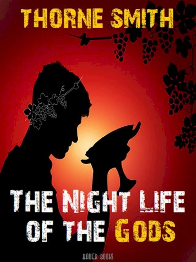  The Night Life of the Gods(Kobo/電子書)