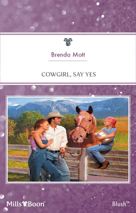 Cowgirl, Say Yes(Kobo/電子書)