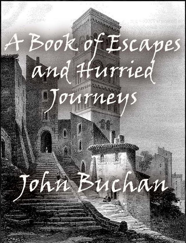  A Book of Escapes and Hurried Journeys(Kobo/電子書)