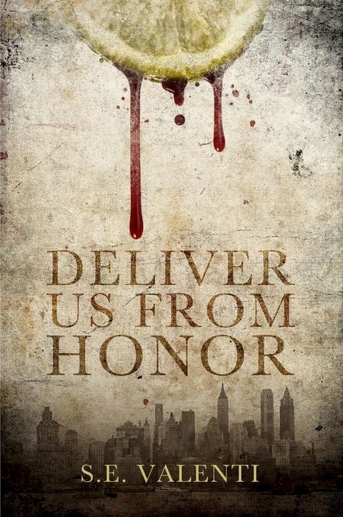 Deliver us from Honor(Kobo/電子書)