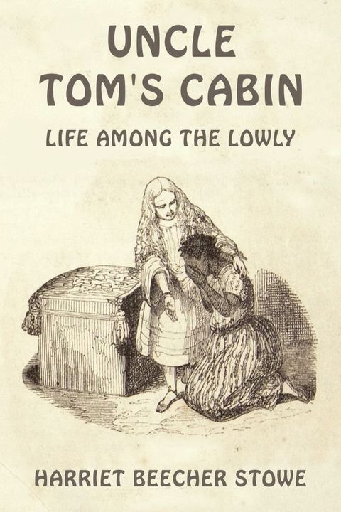 Uncle Tom's Cabin(Kobo/電子書)