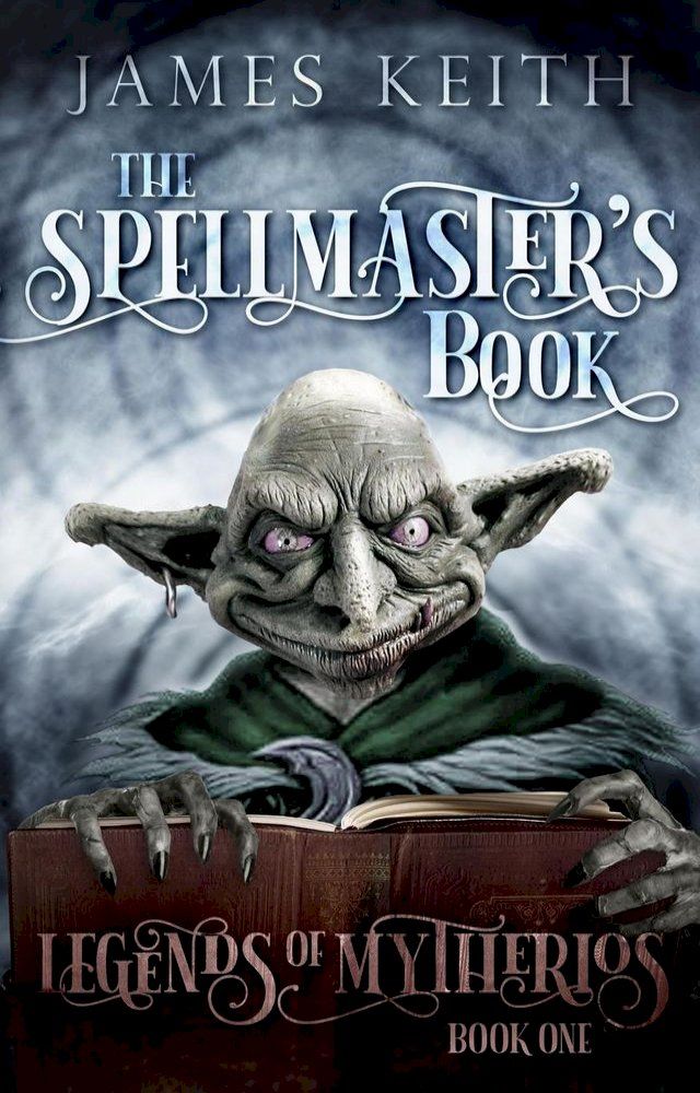  The Spellmaster's Book(Kobo/電子書)